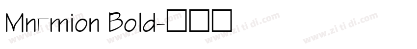 Mnemion Bold字体转换